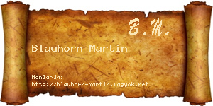 Blauhorn Martin névjegykártya